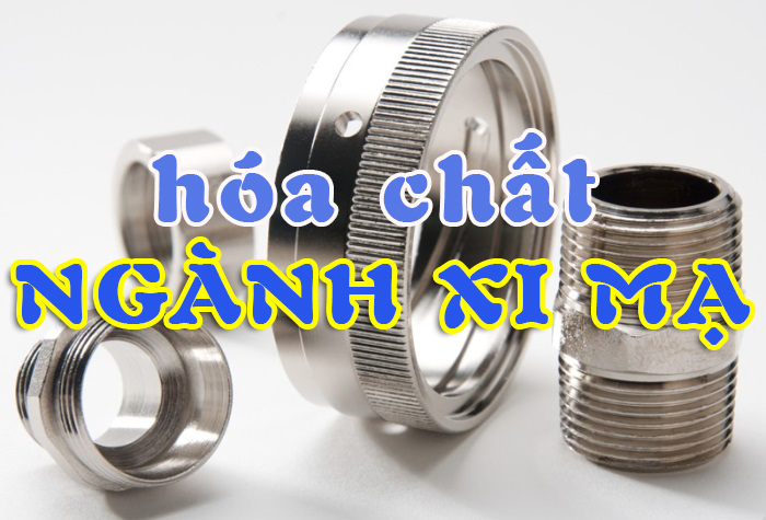 HÓA CHẤT NGÀNH XI MẠ