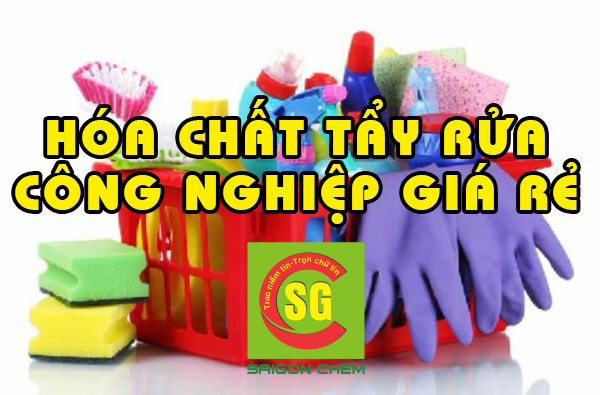 H&Oacute;A CHẤT TẨY RỬA C&Ocirc;NG NGHIỆP